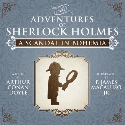 Book cover for A Scandal in Bohemia - Lego - The Adventures of Sherlock Holmes