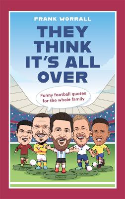 Book cover for They Think It's All Over