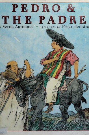 Cover of Aardema & Henstra : Pedro & the Padre (Hbk)