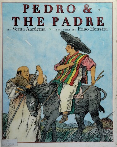 Book cover for Aardema & Henstra : Pedro & the Padre (Hbk)