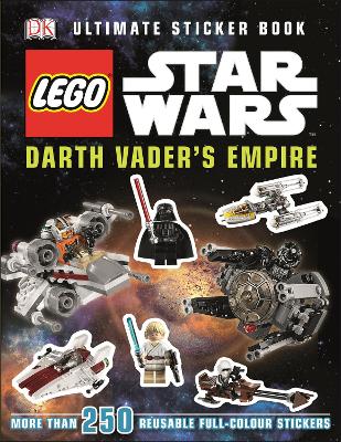 Cover of LEGO® Star Wars™ Darth Vader's Empire Ultimate Sticker Book