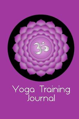 Book cover for Yoga Training Journal Crown Chakra