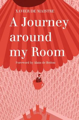 Book cover for A Journey Around My Room and A Nocturnal Expedition around My Room