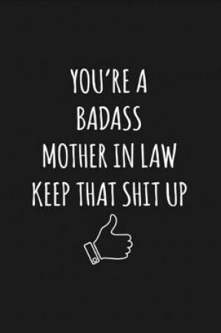 Cover of You're A Badass Mother In Law