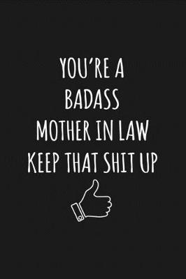 Book cover for You're A Badass Mother In Law