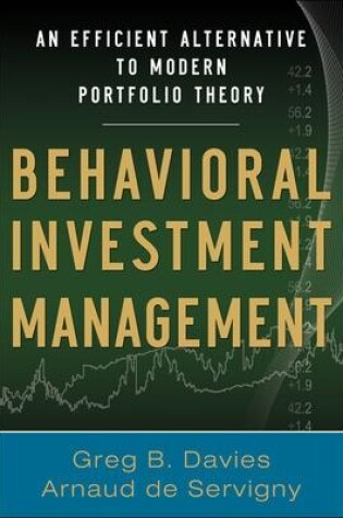 Cover of Behavioral Investment Management: An Efficient Alternative to Modern Portfolio Theory