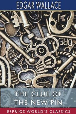 Cover of The Clue of the New Pin (Esprios Classics)