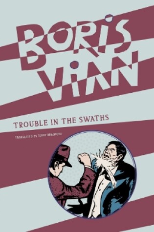 Cover of Trouble in the Swaths