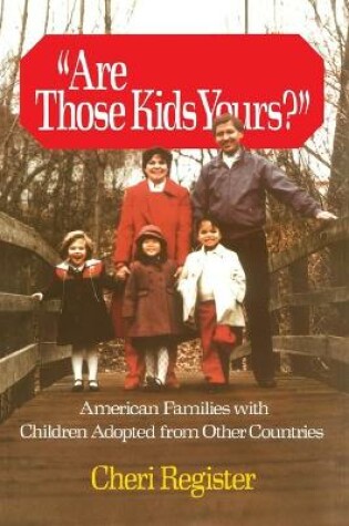 Cover of Are Those Kids Yours?