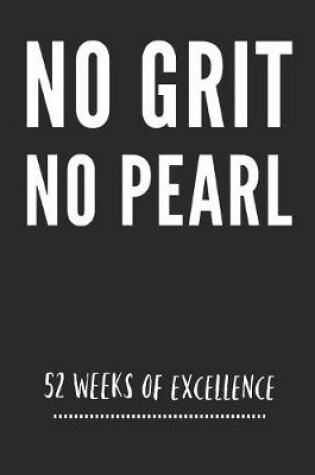 Cover of No Grit No Pearl