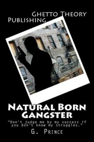 Cover of Natural Born Gangster