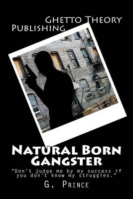 Book cover for Natural Born Gangster