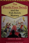 Book cover for The Fourth Floor Twins and the Fish Snitch Mystery