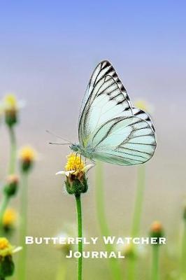 Book cover for Butterfly Watcher Journal