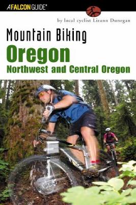 Book cover for Mountain Biking Oregon: Northwest and Central Oregon