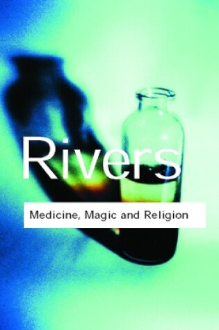 Cover of Medicine, Magic and Religion