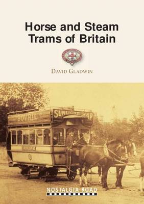 Book cover for Horse and Steam Trams of Britain