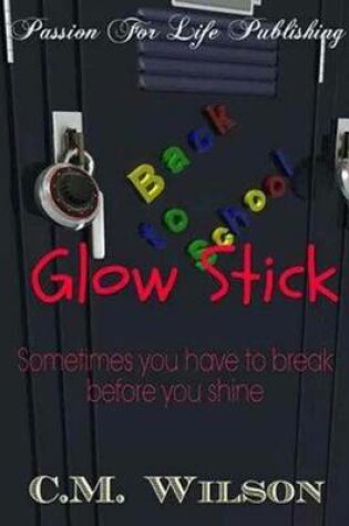 Cover of Glow Stick