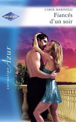 Book cover for Fiances D'Un Soir (Harlequin Azur)