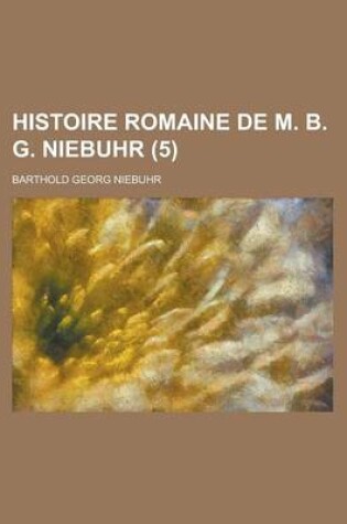 Cover of Histoire Romaine de M. B. G. Niebuhr (5)