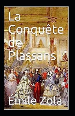 Book cover for La Conquête de Plassans Annoté