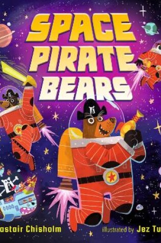 Cover of Space Pirate Bears