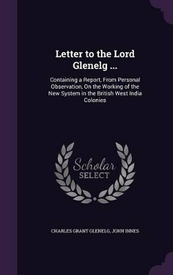 Book cover for Letter to the Lord Glenelg ...