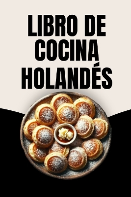 Book cover for Libro de Cocina Holandés