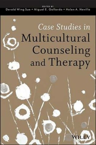 Cover of Case Studies in Multicultural Counseling and Therapy