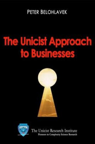 Cover of The Unicist Approach to Businesses