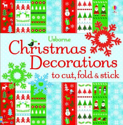 Book cover for Usborne Christmas Decorations to Cut, Fold & Stick