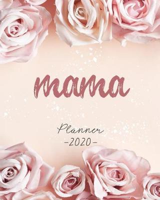 Book cover for Mama, Planner 2020