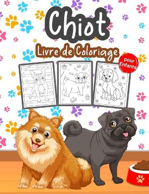 Book cover for Chiot Livre de Coloriage pour Enfants