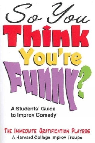 Cover of So You Think You're Funny?