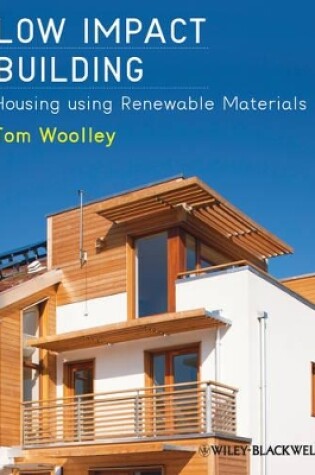 Cover of Low Impact Building – Houses using Renewable Materials