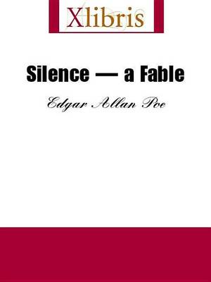 Book cover for Silence -- A Fable