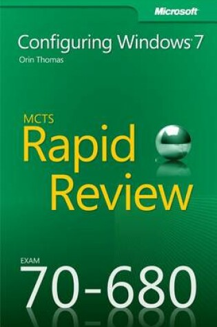 Cover of McTs 70-680 Rapid Review: Configuring Windows 7