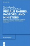Book cover for Female Rabbis, Pastors, and Ministers