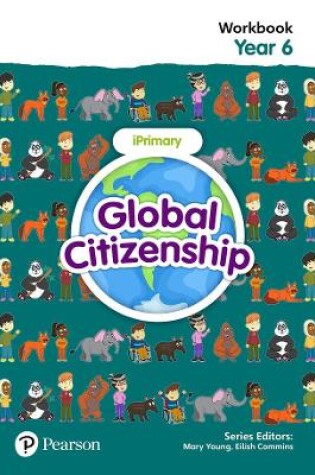 Cover of Global Citizenship Student Workbook Year 6
