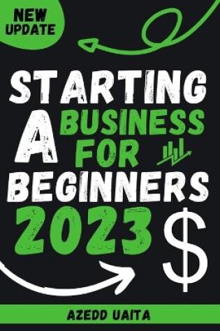 Cover of Starting a Business for Beginners 2023