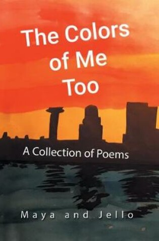 Cover of The Colors of Me Too