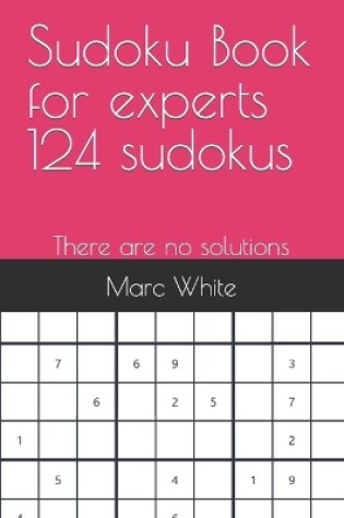 Cover of Sudoku Book for experts 124 sudokus