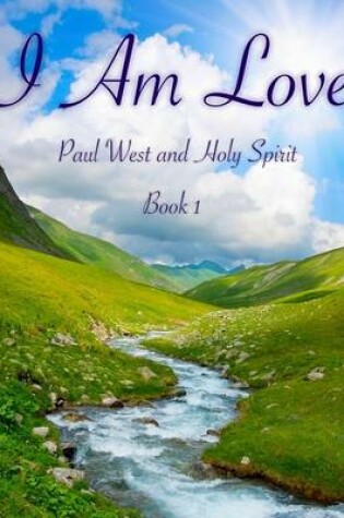 Cover of I Am Love: Book 1
