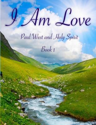 Book cover for I Am Love: Book 1