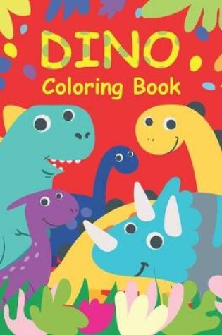 Cover of DINO Coloring Book