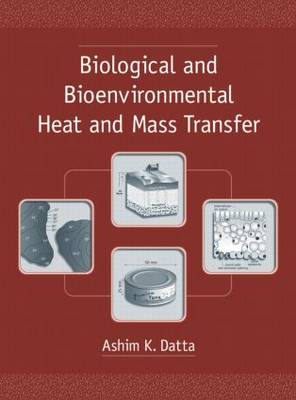 Cover of Biological and Bioenvironmental Heat and Mass Transfer