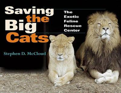 Cover of Saving the Big Cats