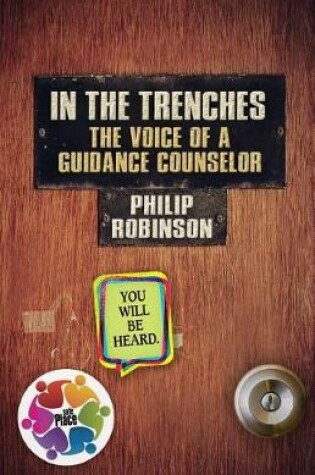 Cover of In the Trenches The Voice of A Guidance Counselor