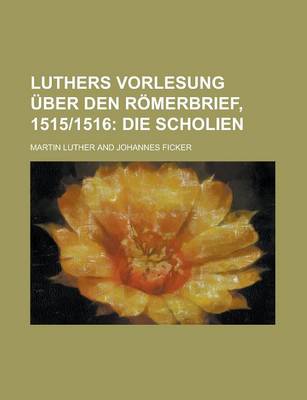 Book cover for Luthers Vorlesung Uber Den Romerbrief, 1515-1516