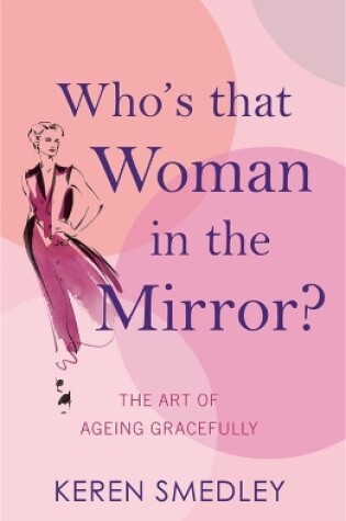 Cover of Who's That Woman in the Mirror?